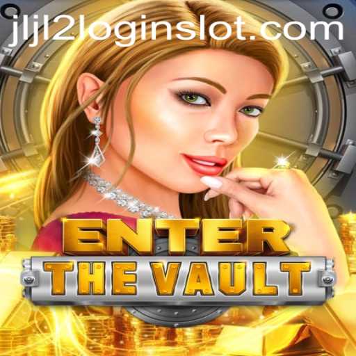 EntertheVault: Unlock the Secrets of JLJL2 Slot Login