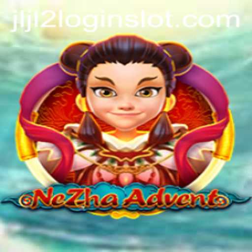 Explore the Thrilling Adventure of NeZhaAdvent: Your Guide to JLJL2 Slot Login and Gameplay
